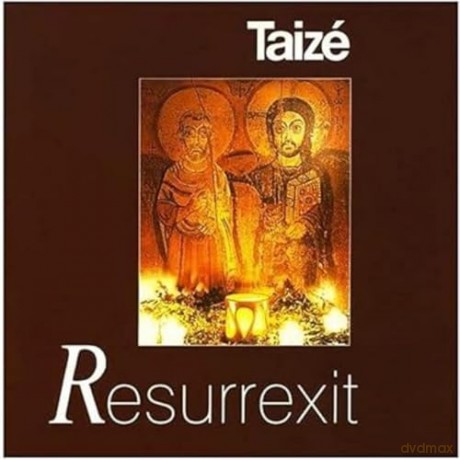 Gesenge aus Taize-Resurrexit [CD]