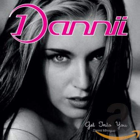 Dannii Minogue: Get Into You (Deluxe) [2CD]