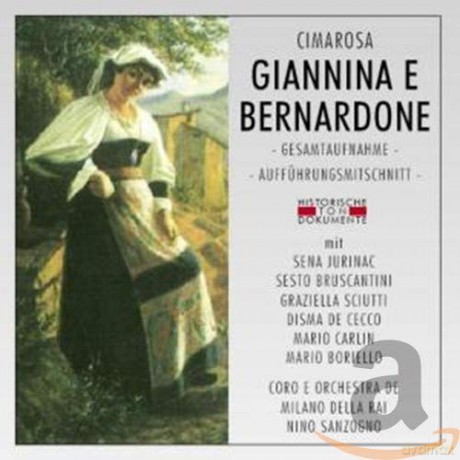 Domenico Cimarosa: Giannina e Bernardone [2CD]