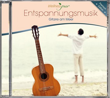 Gitarre Am Meer-Entspannungsmusik [CD]