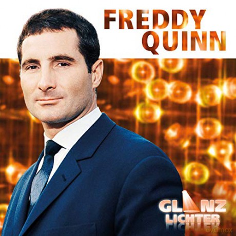 Freddy Quinn: Glanzlichter [CD]