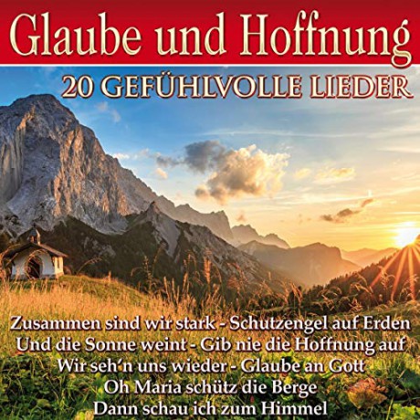 Glaube und Hoffnung [CD]