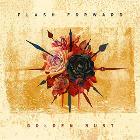 Flash Forward: Golden Rust [CD]
