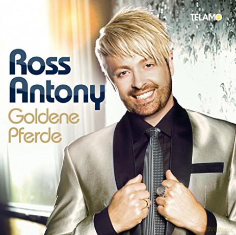 Ross Antony: Goldene Pferde [CD]