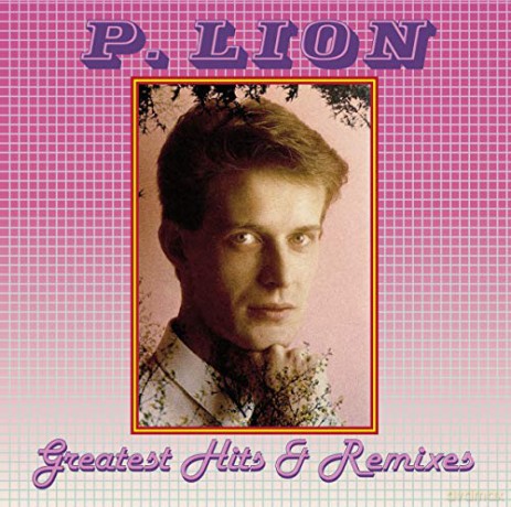 P. Lion: Greatest Hits & Remixes [2CD]
