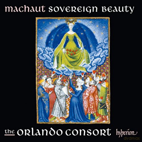Guillaume de Machaut: Guillaume de Machaut Edition-Motetten Sovereign Beauty [CD]