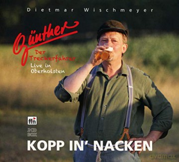 Gunther, der Treckerfahrer: Kopp in' Nacken [2CD]