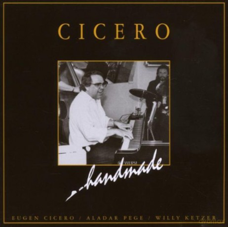 Eugen Cicero: Handmade [CD]