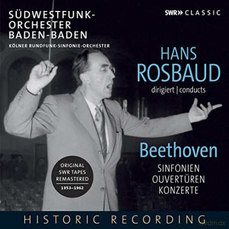 Ludwig van Beethoven: Hans Rosbaud dirigiert Beethoven [7CD]