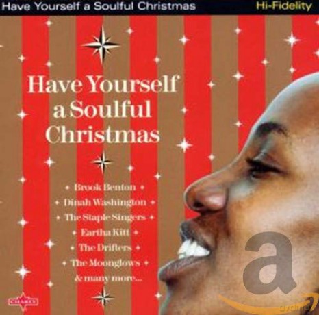 Have Yourself A Soulful Christmas [CD]
