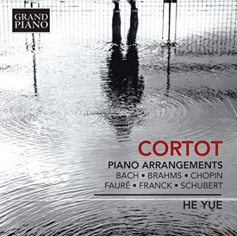 Gabriel Faure: He Yue-Cortot (Piano Arrangements) [CD]