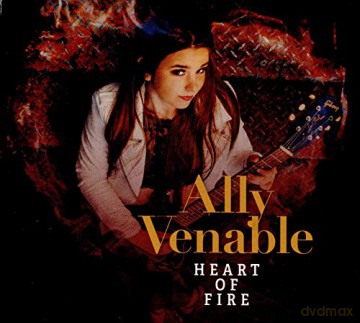 Ally Venable: Heart Of Fire [CD]