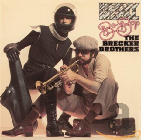 The Brecker Brothers: Heavy Metal Be-Bop [CD]