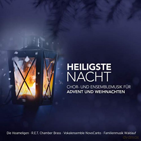 Heiligste Nacht: Chor- und Ensemblemusik fur Advent und Weihnachten [CD]