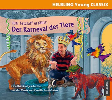 Helbling Young CLASSIX-Der Karneval der Tiere [CD]