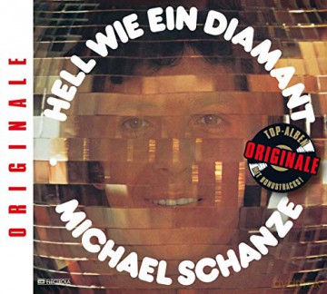 Michael Schanze: Hell wie ein Diamant (Originale) [CD]