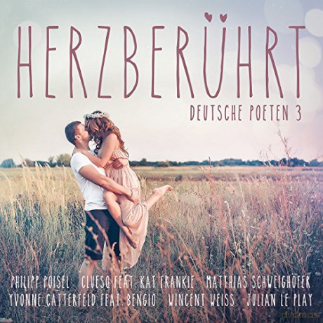 Herzberuhrt-Deutsche Poeten 3 [2CD]
