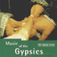 Różni Wykonawcy: The Rough Guide To The Music of the Gypsies [CD]