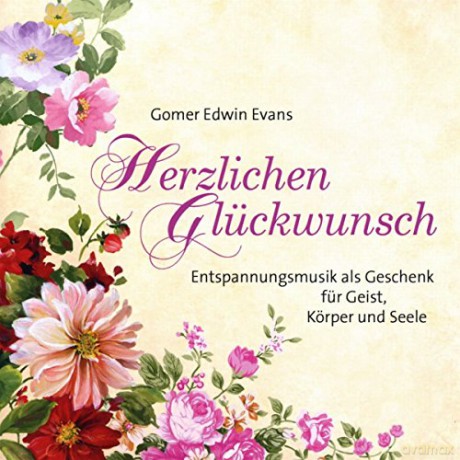 Gomer Edwin Evans: Herzlichen Gluckwunsch [CD]