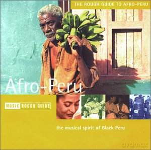 Rough Guide: Afro-Peru [CD]