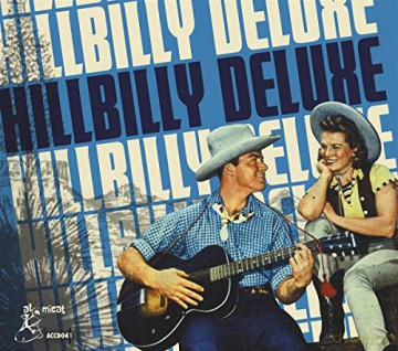 Hillbilly Deluxe [CD]