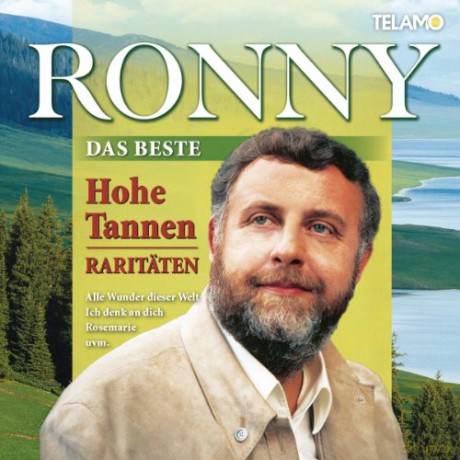 Ronny: Hohe Tannen-Rariteten [2CD]