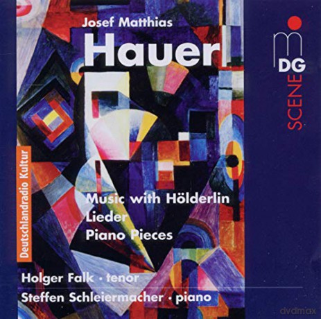 Josef Matthias Hauer: Holderlin-Lieder [CD]