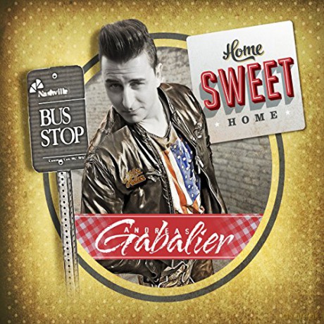 Andreas Gabalier: Home Sweet Home [CD]