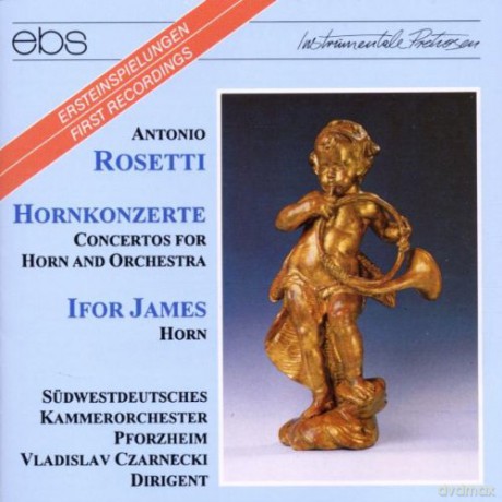 Antonio Rosetti: Hornkonzerte Nr.1,2,6 [CD]
