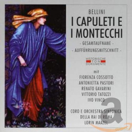 Vincenzo Bellini: I Capuleti e I Montecchi [2CD]