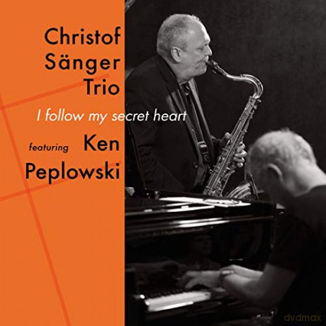 Christof Sanger: I Follow My Secret Heart [CD]