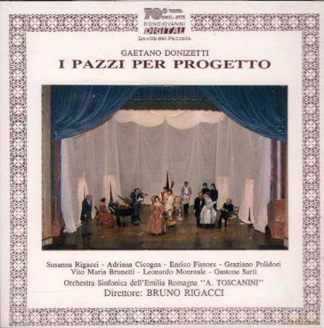 Gaetano Donizetti: I Pazzi per Progetto [CD]