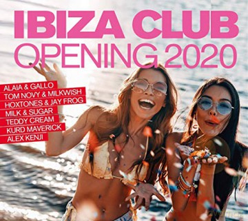 Ibiza Club Opening 2020 [3CD]