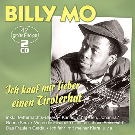 Billy Mo: Ich kauf mir lieber einen Tirolerhut: 42 grosse Erfolge [2CD]