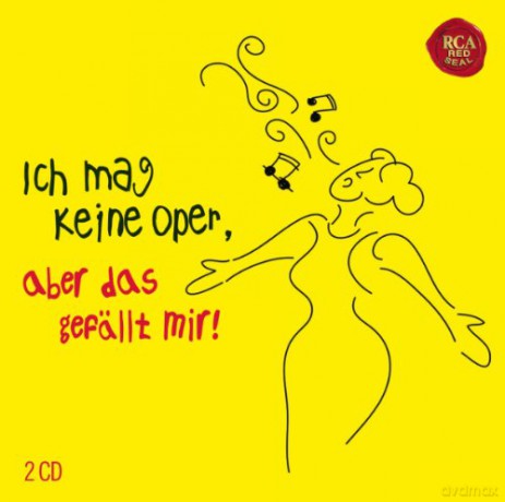 Ich mag keine Oper, aber das gefellt mir [2CD]