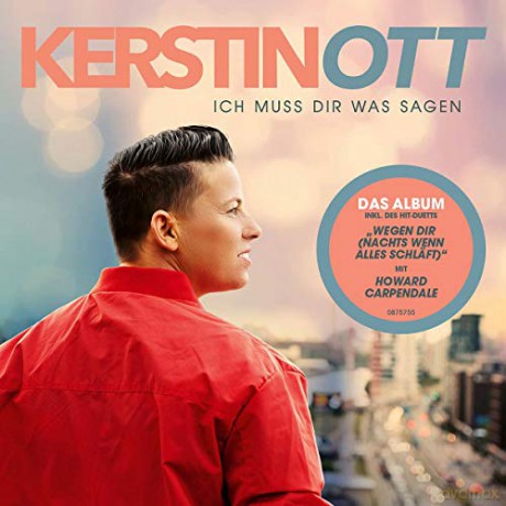Kerstin Ott: Ich muss Dir was sagen (Neue Version) [CD]