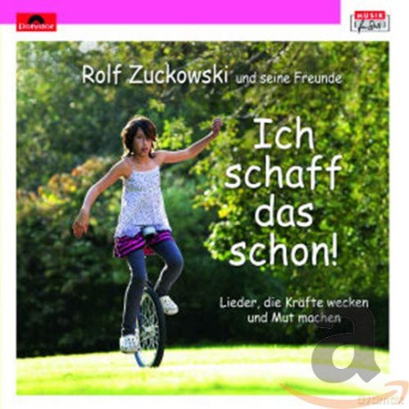 Rolf Zuckowski: Ich schaff das schon [CD]