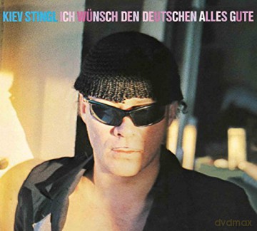 Kiev Stingl: Ich wunsch den Deutschen alles Gute [CD]