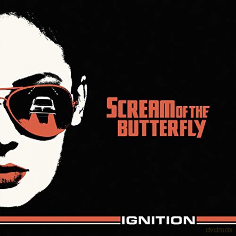 Scream Of The Butterfly: Ignition [CD]