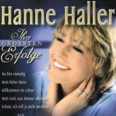 Hanne Haller: Ihre grossten Erfolge [CD]