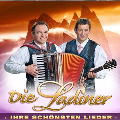 Die Ladiner: Ihre schonsten Lieder [2CD]