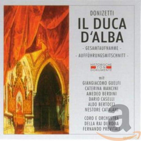 Gaetano Donizetti: Il Duca d'Alba [2CD]