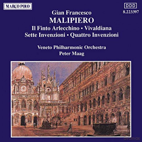 Gian Francesco Malipiero: Il Finto Arlecchino [CD]