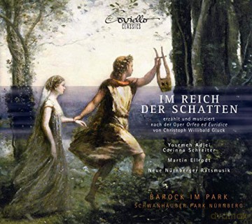 Christoph Willibald Gluck: Im Reich der Schatten (nach der Oper Orfeo ed Euridice) [CD]