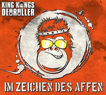 King Kongs Deoroller: Im Zeichen des Affen [CD]