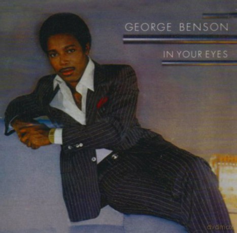 George Benson: In Your Eyes [CD]