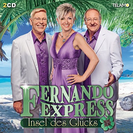 Fernando Express: Insel des Glucks [2CD]