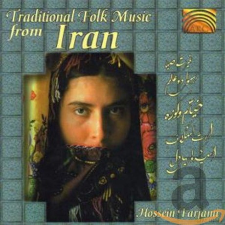Iran-Traditional Folk Music From Iran [CD]