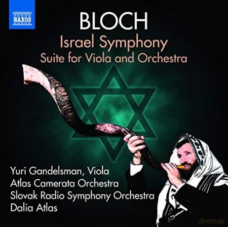 Ernest Bloch: Israel Symphony [CD]