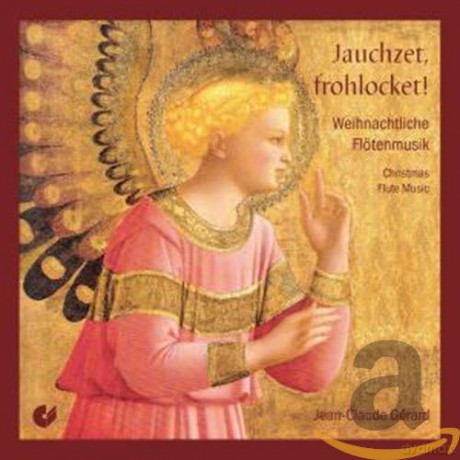 Jacob van Eyck: Jauchzet, frohlocket-Weihnachtliche Flotenmusik [CD]